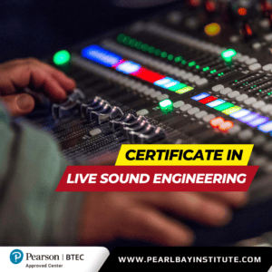 Certificate in Live Sound Engineering